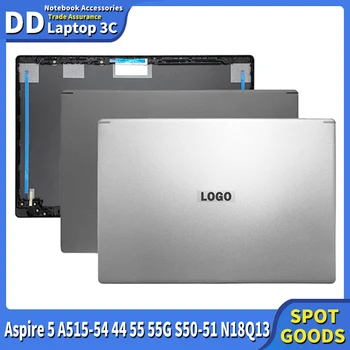 Original NOV Laptop Primeru LCD Hrbtni Pokrovček Za Acer Aspire 5 A515-54 A515-44 A515-55 A515-55 G S50-51 N18Q13 15.6 inch Vrh Zadnji Pokrov